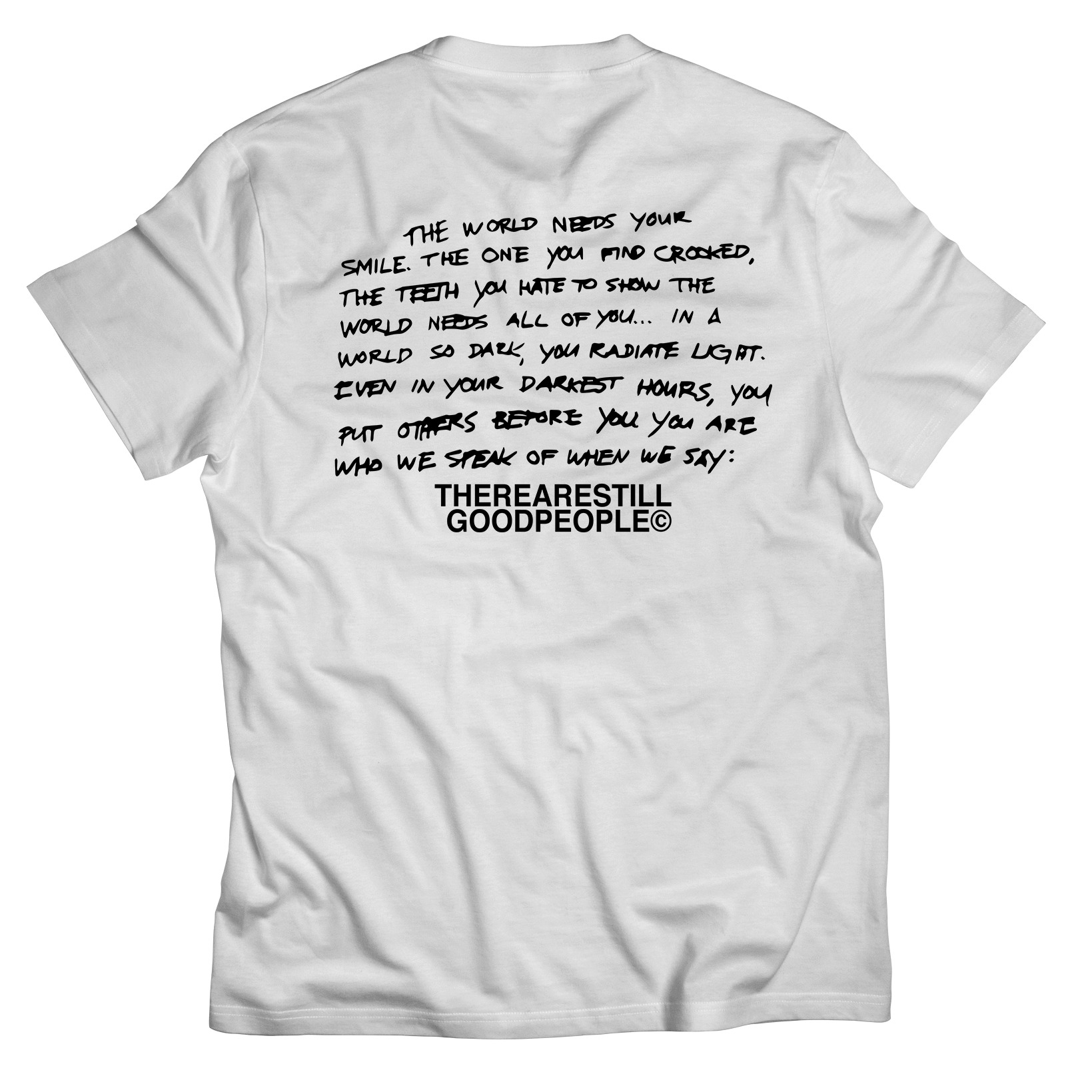THE WORLD NEEDS YOU TEE