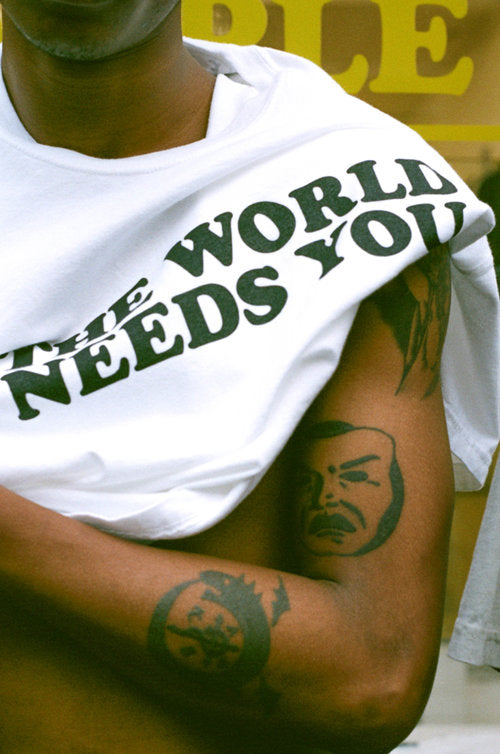 THE WORLD NEEDS YOU TEE